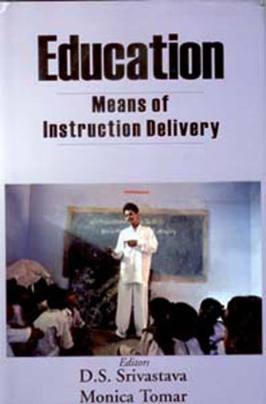 Education: Means of Instruction Delivery - Hardcover