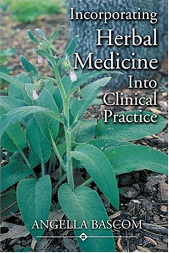 Incorporating Herbal Medicine into Clinical Practic