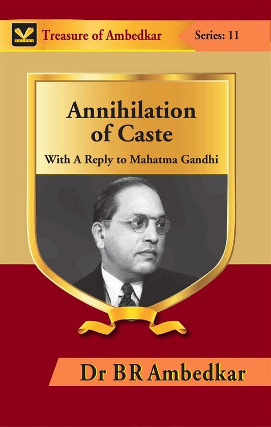 Annihilation of Caste: With A Reply to Mahatma Gandhi  - Paperback