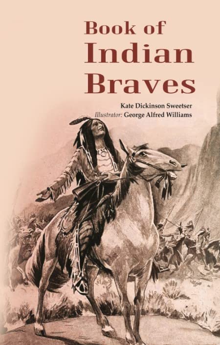 Book of Indian Braves - Hardcover