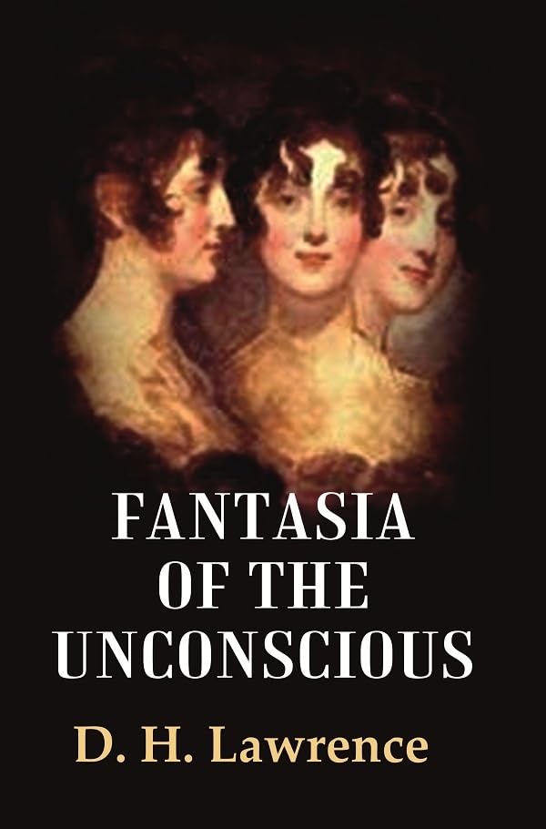 Fantasia of the Unconscious - Paperback