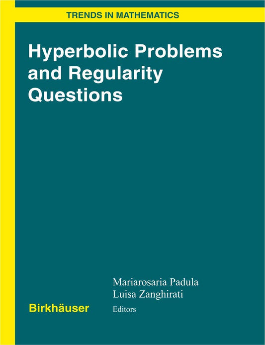 HYPERBOLIC PROBLEMS AND REGULARITY QUESTIONS