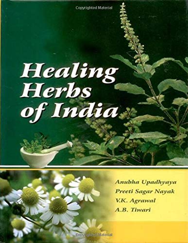 Healing Herbs of India