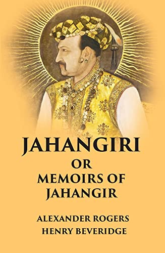 Jahangiri Or Memoirs of Jahangir - PB