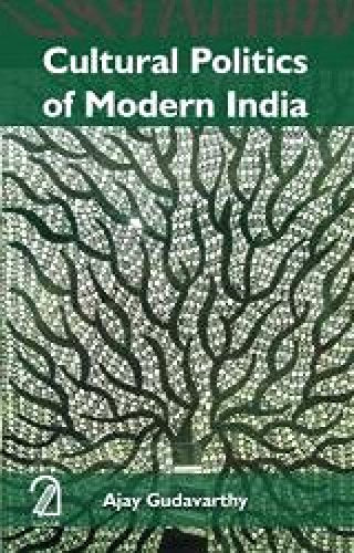 Cultural Politics of Modern India(PB)