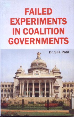 Failed Experiments in Coalition Governments  - Hardcover