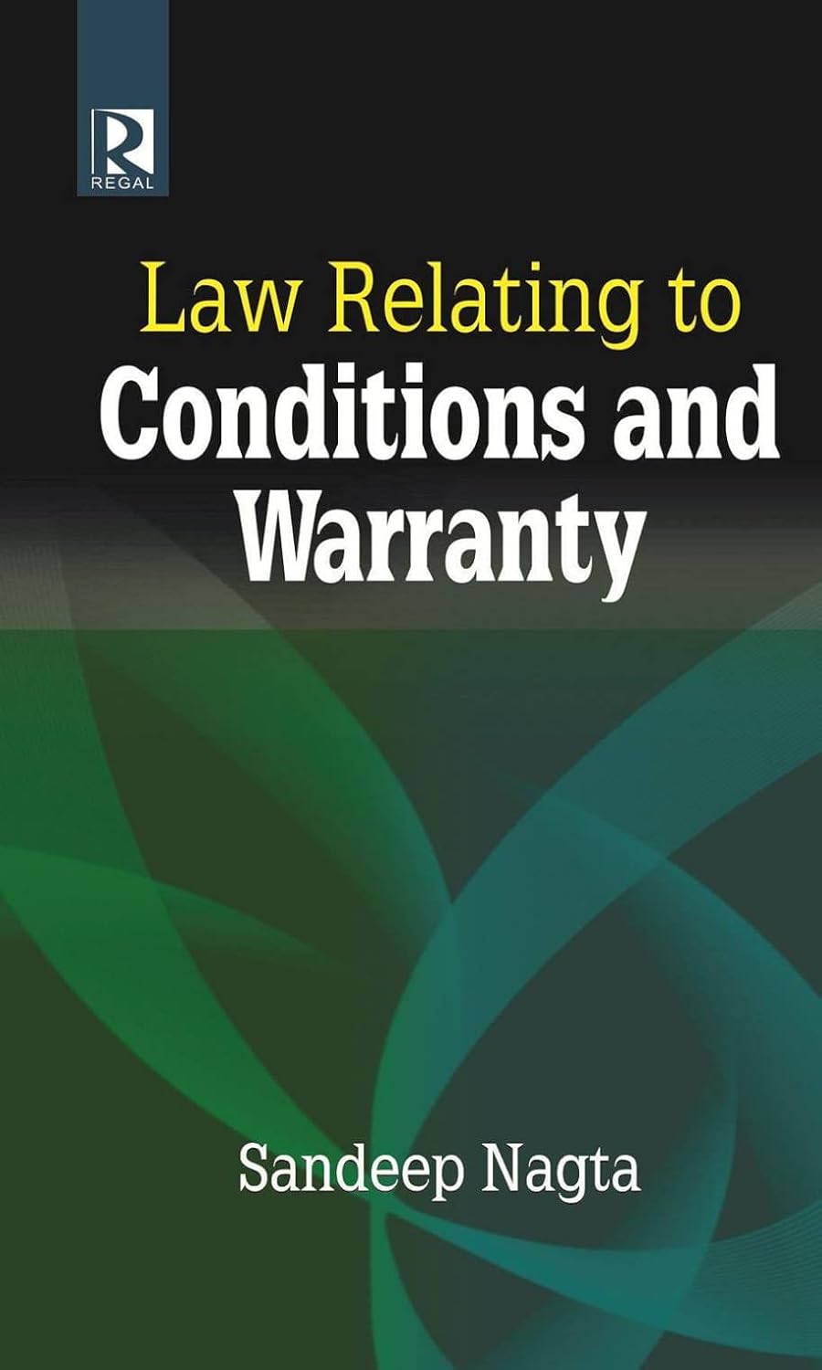 Law Relating to Conditions and Warranty