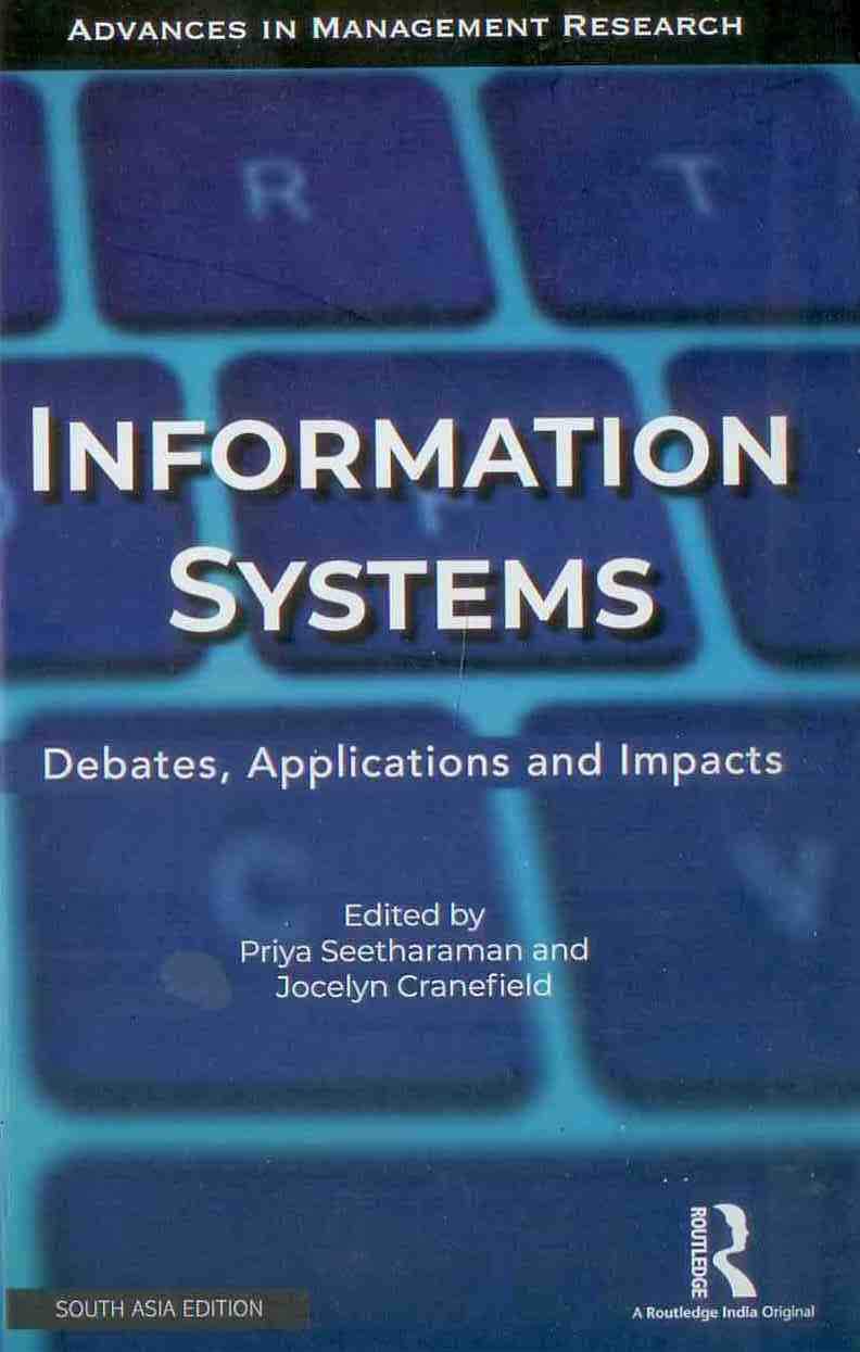 INFORMATION SYSTEMS: DEBATES, APPLICATIONS AND IMPACTS