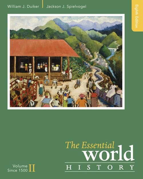ESSENTIAL WORLD HISTORY VOL IISINCE 1500