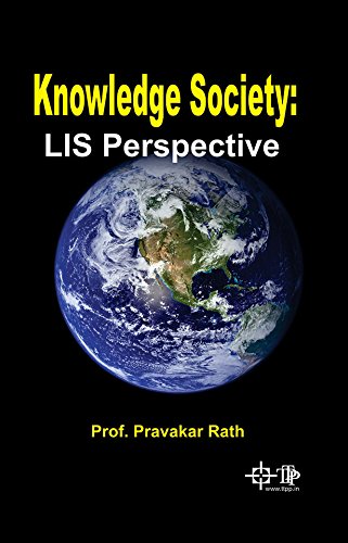 Knowledge Society: LIS Perspective