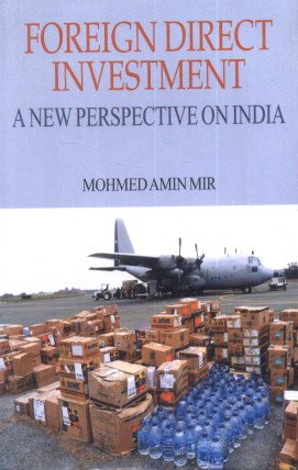 Foreign Direct Investment: A New Perspective on India