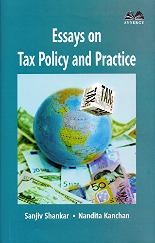 Essays on Tax Policy and Practice