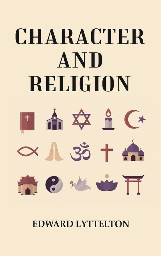 Character and Religion  - Paperback