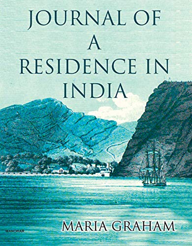 JOURNAL OF A RESIDENCE IN INDIA