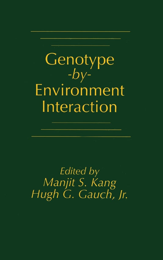 Genotype by Environment Interaction