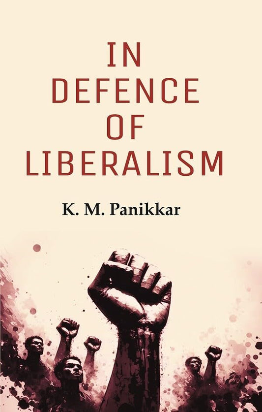 In Defence of Liberalism - PAPERBACK