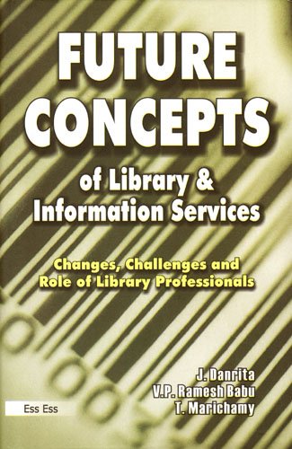 Future Concept of Library & Information Services