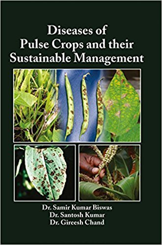 Diseases of Pulse Crops and their Sustainable Management