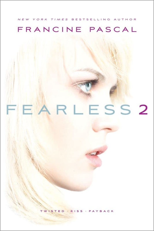 FEARLESS 2, FRANCINE PASCAL