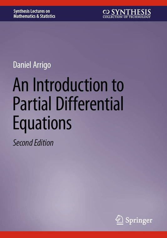 AN INTRODUCTION TO PARTIAL DIFFERENTIAL EQUATIONS