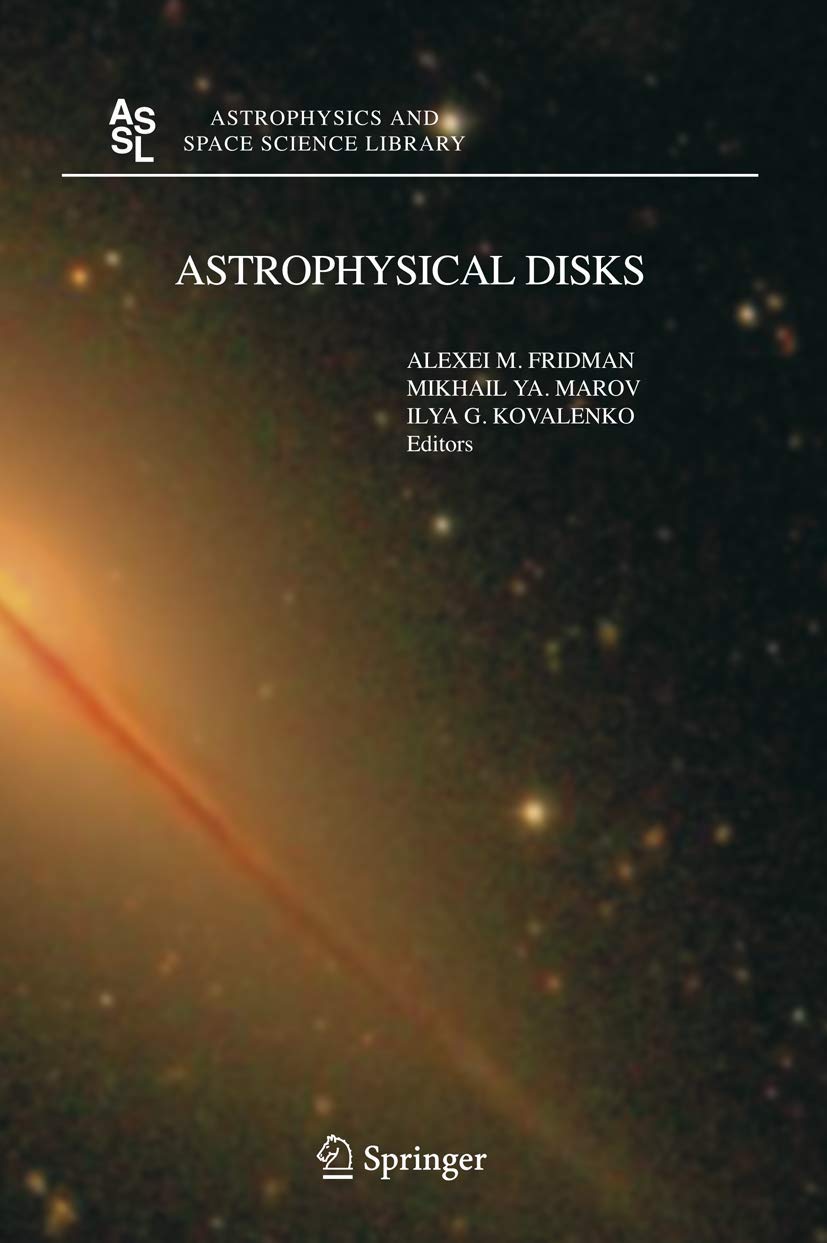 ASTROPHYSICAL DISKS