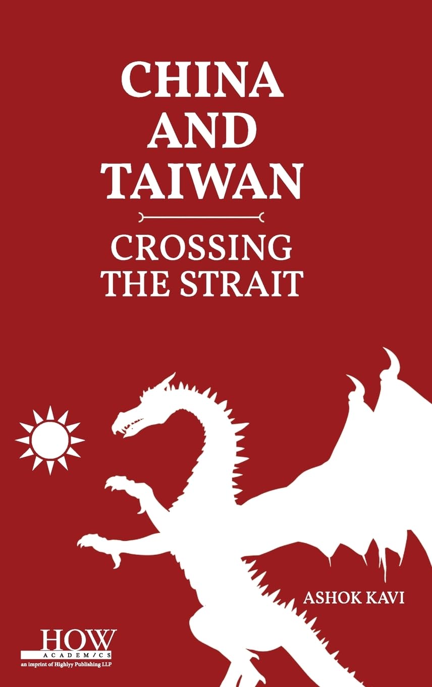 China and Taiwan: Crossing the Strait