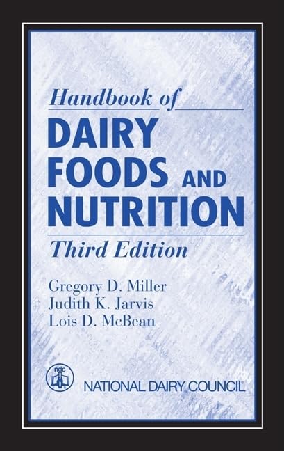 Handbook of Dairy Foods and Nutrition 3rd edn