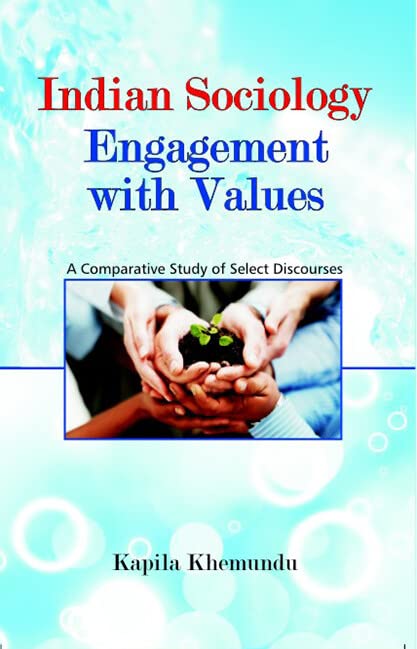 Indian Sociology: Engagement With Values   - Paperback