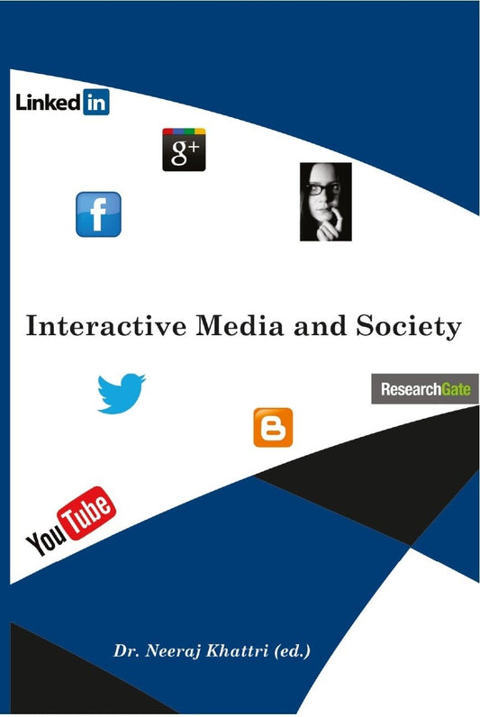 Interactive Media and Society   - Paperback