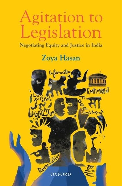 AGITATION TO LEGISLATION: NEGOTIATING EQUITY AND JUSTICE IN INDIA