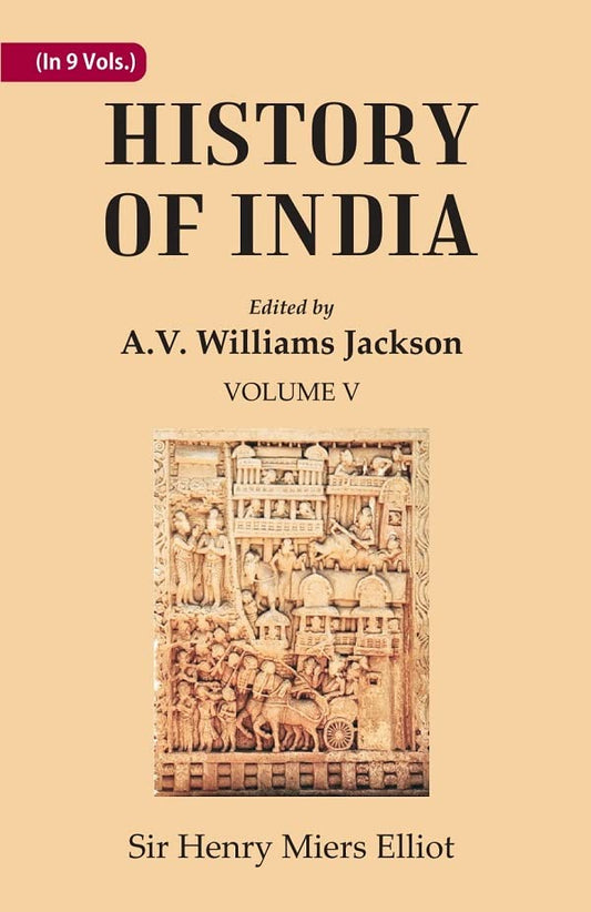 History of India: The Mohammedan period as described by its own historians  VOL 5TH - PAPERBACK