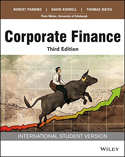 CORPORATE FINANCE INTERNATIONAL STUDENT VERSION, 3RD EDN