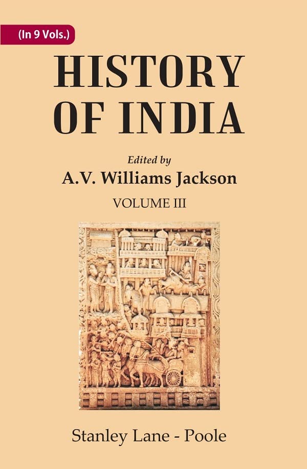 History of India: Mediaeval India from the Mohammedan conquest to the reign of Akbar the Great   VOL 3RD  - PAPERBACK