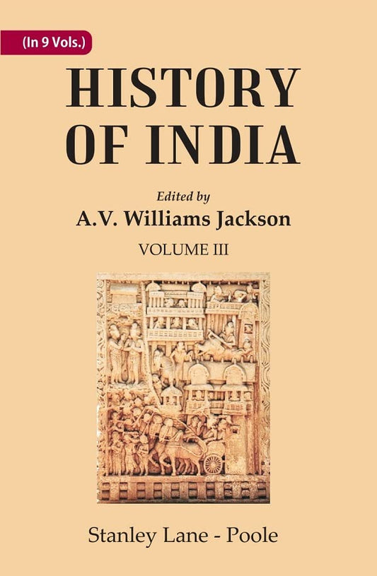 History of India: Mediaeval India from the Mohammedan conquest to the reign of Akbar the Great   VOL 3RD  - HARDCOVER
