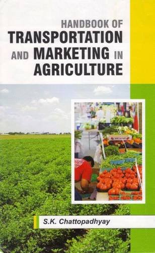 Handbook of Transportation and Marketing in Agriculture