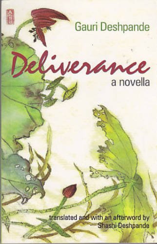 Deliverance : A Novella