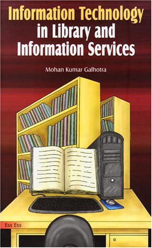 Information Technology in Library and Information Services, 2008