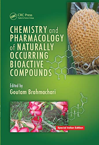 Chemistry and Pharmacology of Naturally Occuring Bioactive Compounds