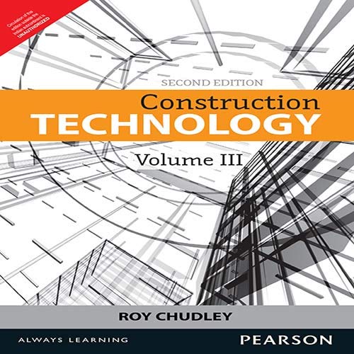 CONSTRUCTION TECHNOLOGY - VOLUME 3, 2ND EDITION