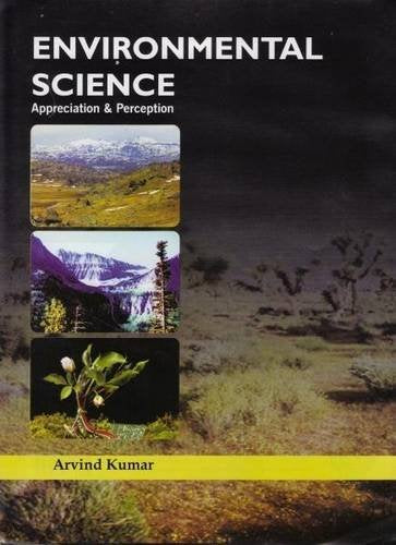 Environmental Science: Appreciation and Perception