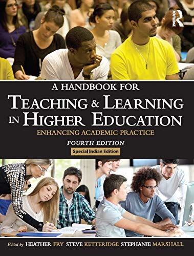 Handbook For Teaching and Learning In Higher Education - 4th Ed