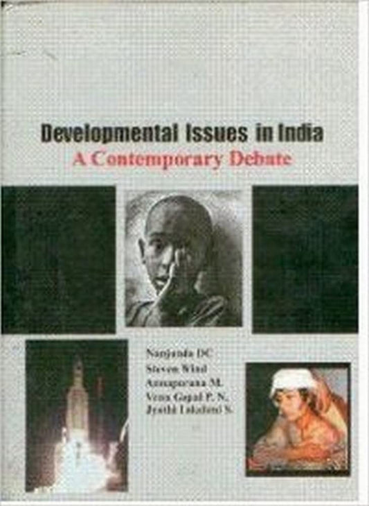 Developmental Issues in India: A Contemporary Debate