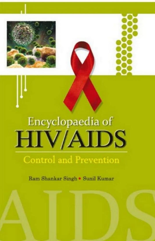 Encyclopaedia Of Hiv/Aids: Control And Prevention (5 Vol.Set)  - Hardcover