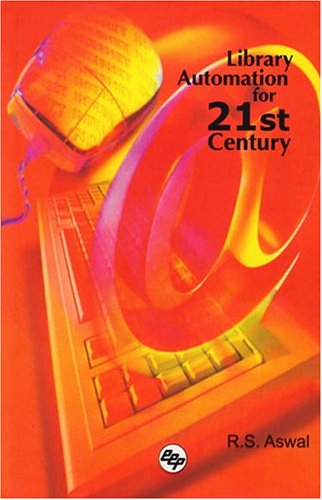 Library Automation in 21st Century