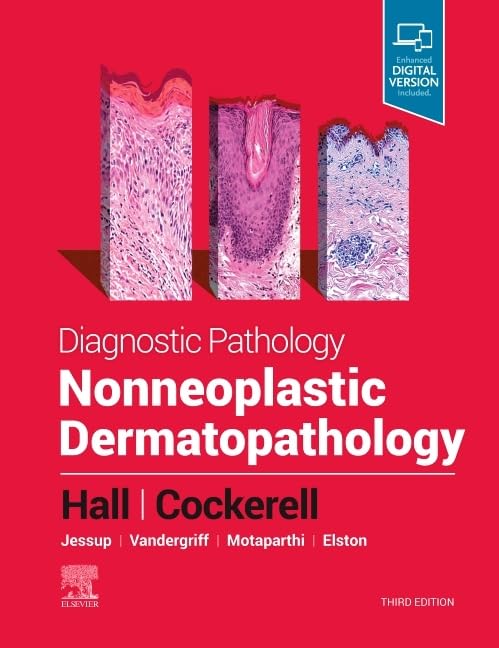 Diagnostic Pathology: Nonneoplastic Dermatopathology -3ED
