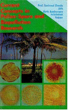 Current Concepts in Pollen Spore and Biopollution Research