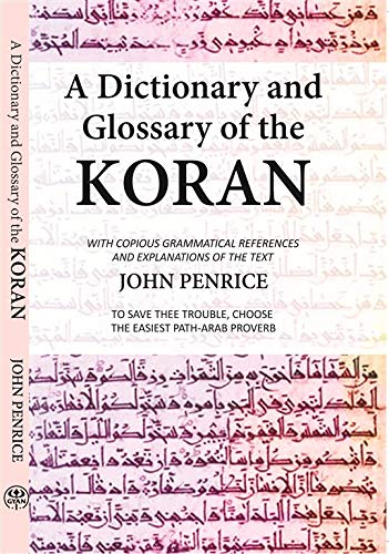 A Dictionary And Glossary Of The KORAN