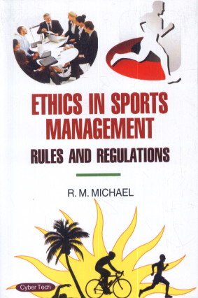 Ethics in Sports Management: Rules and Regulations  - Hardcover