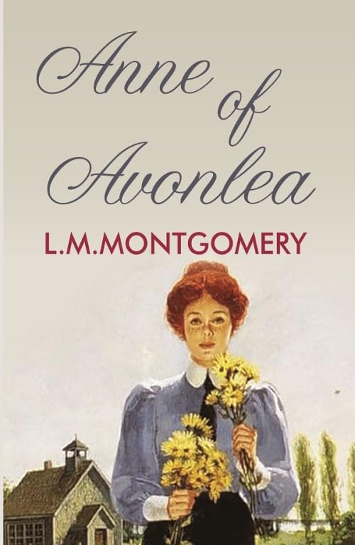 Anne of Avonlea   - Paperback