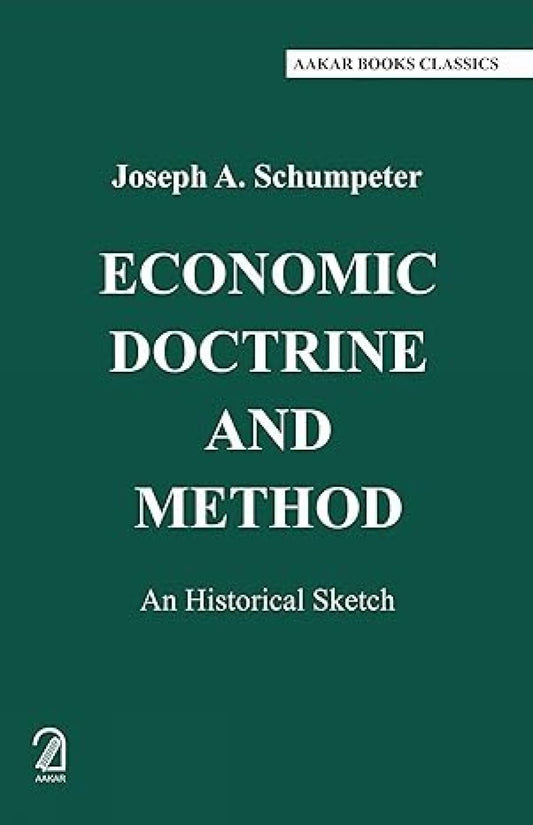 Economic Doctrine and Method: An Historical Sketch